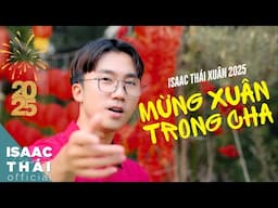 (MV Official) MỪNG XUÂN TRONG CHA - Isaac Thái x Diệu Lê