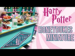 🍭🍭HONEYDUKES! 🍭🍭 | a Harry Potter Miniature