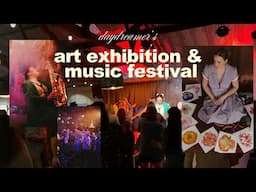 Independantly putting on my own SOLO ART EXHIBITION and MUSIC FESTIVAL