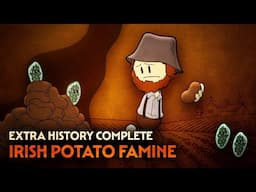 Irish Potato Famine | Extra History Complete | Irish History