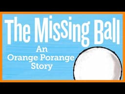 📖 ⚽ The Missing Ball By Howard Pearlstein READ ALOUD