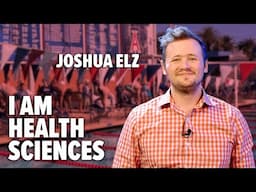 I Am Health Sciences: Joshua Elz