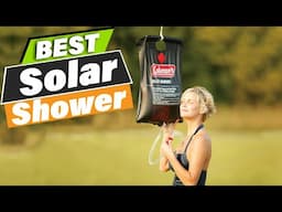 Top 10 Solar Showers: Essential Gear for Outdoor Lovers