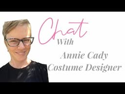 Live The Glamour Chat with Costume Designer Annie Cady