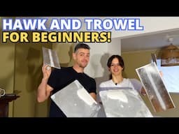 Hawk and Trowel for Beginners!