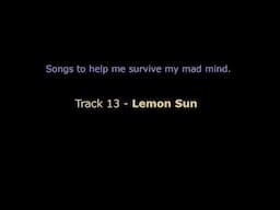 Survival Songs 13 - Lemon Sun