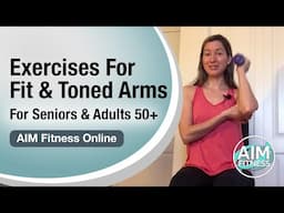 Fit and Toned Arms for Adults 50+ | Bicep + Tricep Weight Workout