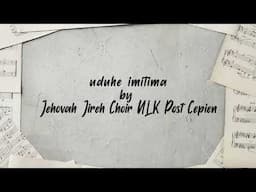 Uduhe imitima by Jehovahjireh choir (lyrics audio format) 2024