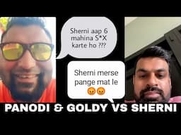 PANODI & GOLDY VS SHERNI 😂😂 | SHERNI BHAG GYI | LATEST VIDEO | MOST FUNNY | MUST WATCH