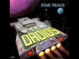 Droids - Star Peace (1978) Full Album