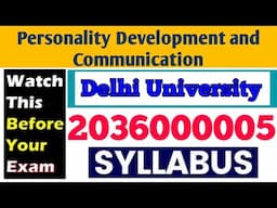 🔥 Personality development and communication III 2036000005 || Delhi University syllabus