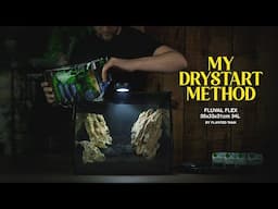 Easiest & BEST DRYSTART Method | FLUVAL FLEX Aquascape Tutorial