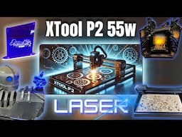 XTool P2 55w CO2 LASER! SO FREAKIN COOL!!!!