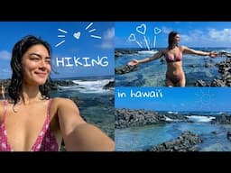 HIKING & TIDEPOOLS | back in Hawai'i :)