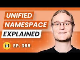 What is Unified Namespace? | HiveMQ's Dominik Obermaier