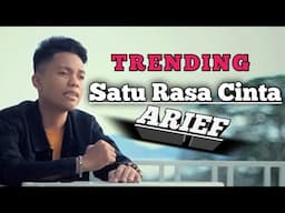 ARIEF - SATU RASA CINTA || ON TRENDING (Official Lirik Video)