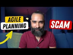 Agile Planning Is a SCAM (here’s the proof)