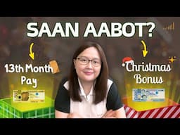 Saan aabot ang 13th Month Pay at Christmas Bonus mo?