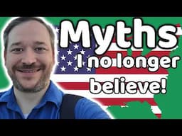 5 Myths about the US I no longer believe