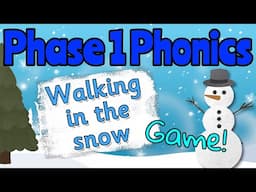 PHASE 1 PHONICS LISTENING GAME | WALKING IN THE SNOW | Initial Sounds #phase1phonics