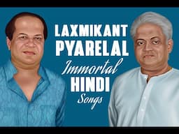 Laxmikant–Pyarelal Top 100 Evergreen Hindi Song Collection | Audio Jukebox