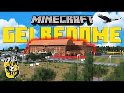 GELREDOME in MINECRAFT