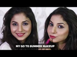 My Go To Summer Makeup Look | Quick & Easy