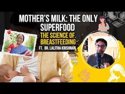 Mother's Milk: The Only Superfood