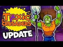 Toxic Crusaders - Video Game Development Update