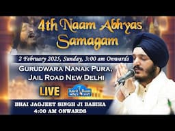 4th Naam Simran Samagam 2025 Bhai Jagjeet Singh Ji Babiha (02 Feb 2025)