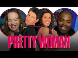 We Watched *Pretty Woman* For The First Time