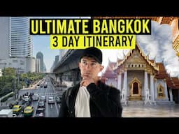 The Ultimate 3 Day BANGKOK Itinerary | Thailand Travel Guide (2025) 🇹🇭