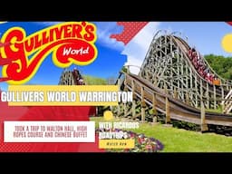 Exploring Gullivers World Warrington