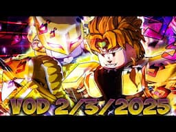 🔴VOD - Shonen Unleashed Dio To Max Rank and more (2/3/2025)