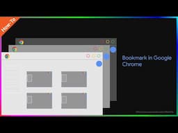 How-to Arrange & Manage Bookmarks in Google Chrome