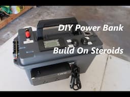 DIY Power Bank - On Steroids