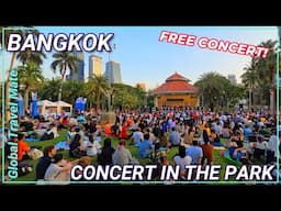 Bangkok FREE Concert in the Park Lumpini Park 2025 🇹🇭 Thailand