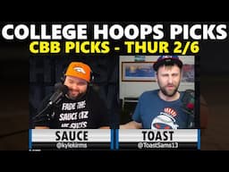 College Basketball Picks with Kyle Kirms & Toast | Sauce After Dark February 6th