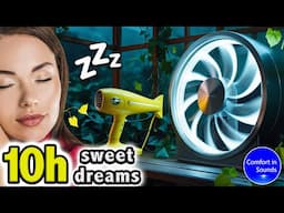 FALL ASLEEP DEEPLY with THIS White Noise | Greenhouse Fan Noise & Hair Dryer ASMR, Beat Insomnia