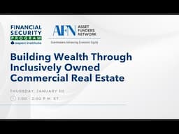 Building Wealth Through Inclusively Owned Commercial Real Estate