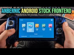 Anbernic's Android Stock Frontend - Guide (RG405m RG556 RG Cube)