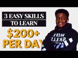 3 Easy Skills To Make You Money Online Daily!