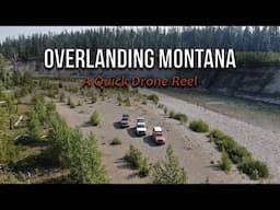 Overlanding Montana