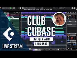 February 4  2025 Club Cubase Live Stream