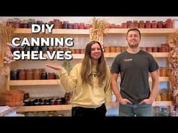 How we build STURDY canning shelves for pantry storage (Calico Cow Acres Homestead)