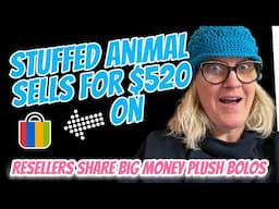 Stuffed Animal SELLS for $520 on ebay Resellers Share Big Money BOLOs What Sold