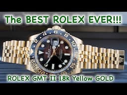 BEST ROLEX EVER! Rolex GMT Master II 18k yellow gold