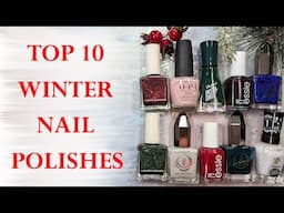 FAVORITE NAIL POLISHES FOR WINTER | Swatches on the Natural Nails