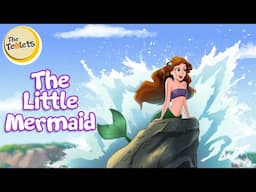 The Little Mermaid I Princess Ariel I Under the Sea I Fairy Tales and Bedtime Stories I The Teolets