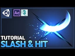 Unity VFX Tutorial - Making a Slash & Hit Effect | 3d max | After Effects | Includes Shader